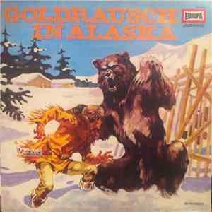 H.G. Francis - Goldrausch In Alaska download free H.G. Francis - Goldrausch In Alaska download mp3 flac