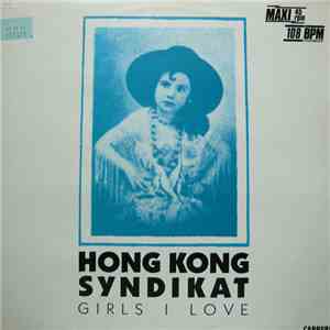 Hongkong Syndikat - Girls I Love download mp3 flac