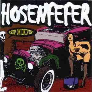 Hosenfefer - Keep On Drivin' download free