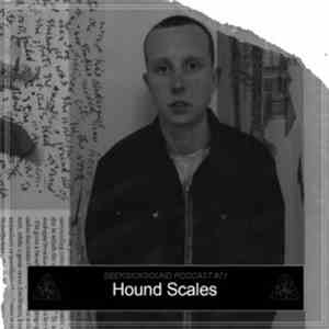 Hound Scales - SSS Podcast #071 download free Hound Scales - SSS Podcast #071 download mp3 flac