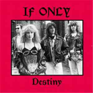 If Only - Destiny download free