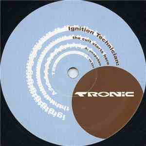 Ignition Technician - The Cult Starts Here download mp3 flac