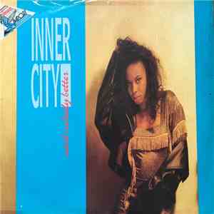 Inner City - Ain't Nobody Better download mp3 flac