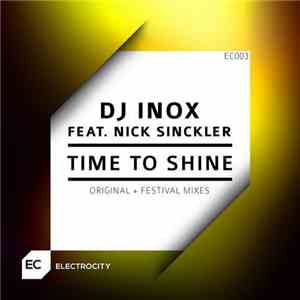 Inox  DJ Inox Nick Sinckler - Time To Shine download mp3 flac