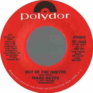 Isaac Hayes - Out Of The Ghetto / It's Heaven To Me download free Isaac Hayes - Out Of The Ghetto / It's Heaven To Me download mp3 flac