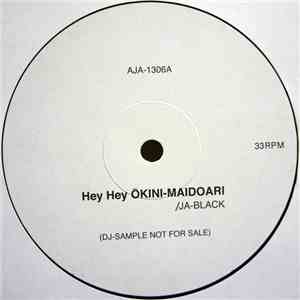 Ja-Black - Hey Hey ŌKini-Maidoari download free