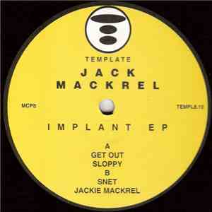 Jack Mackrel - Implant EP download free