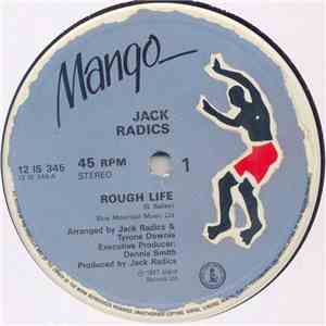 Jack Radics - Rough Life download mp3 flac