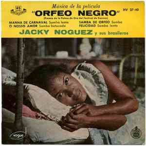 Jacky Noguez Y Sus Brasileros - Música De La Película "Orfeo Negro" download mp3 flac