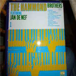 Jan de Nef - The Hammond Brothers 1 download free Jan de Nef - The Hammond Brothers 1 download mp3 flac