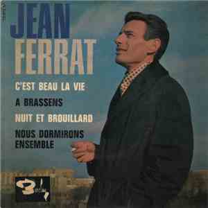 Jean Ferrat - C'est Beau La Vie download free Jean Ferrat - C'est Beau La Vie download mp3 flac