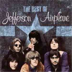 Jefferson Airplane - The Best Of Jefferson Airplane download mp3 flac