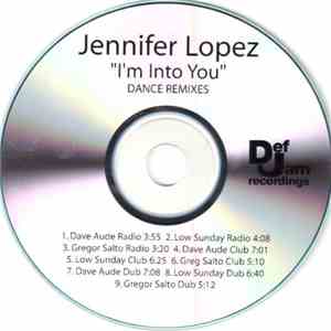Jennifer Lopez - I'm Into You (Dance Remixes) download mp3 flac