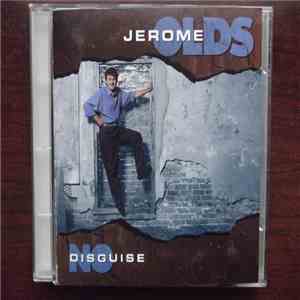 Jerome Olds - No Disguise download mp3 flac
