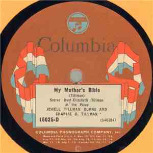 Jewell Tillman Burns And Charlie D. Tillman - My Mother's Bible / Don't Forget The Old Folks download mp3 flac