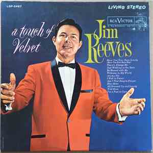 Jim Reeves - A Touch Of Velvet download mp3 flac
