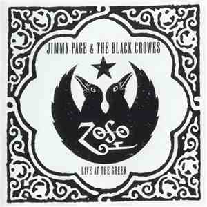 Jimmy Page & The Black Crowes - Live At The Greek download mp3 flac