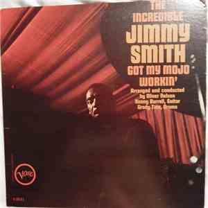 Jimmy Smith - Got My Mojo Workin' download mp3 flac