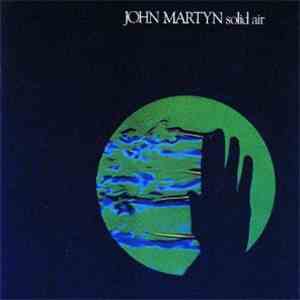 John Martyn - Solid Air download mp3 flac