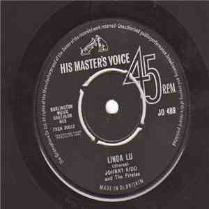 Johnny Kidd & The Pirates - Linda Lu / Let's Talk About Us download free Johnny Kidd & The Pirates - Linda Lu / Let's Talk About Us download mp3 flac