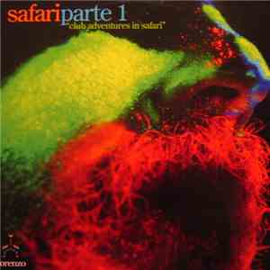 Jovanotti Feat. Giuliano Sangiorgi - Safari Parte 1 (Club Adventures In Safari) download free Jovanotti Feat. Giuliano Sangiorgi - Safari Parte 1 (Club Adventures In Safari) download mp3 flac