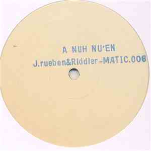 J.Rueben & Riddler - A Nuh Nu'en download free