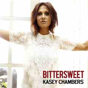 Kasey Chambers - Bittersweet download free