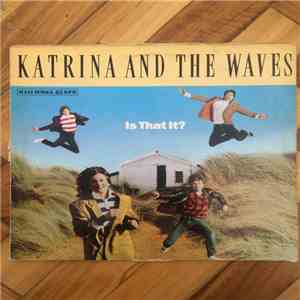 Katrina And The Waves - Is That It? download free