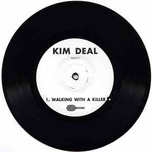Kim Deal - Walking With A Killer download mp3 flac