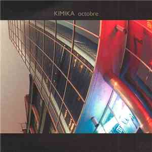 Kimika - Octobre download mp3 flac