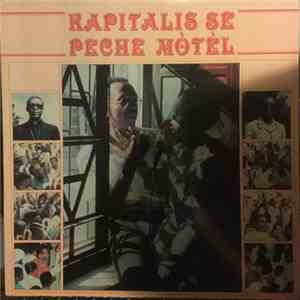 Koral Saj - Kapitalis Se Peche Mòtèl download free