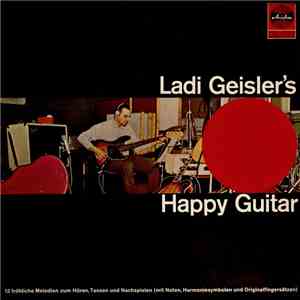 Ladi Geisler - Happy Guitar download mp3 flac