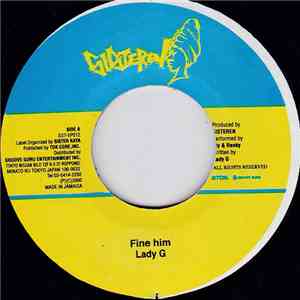 Lady G - Fine Him download free