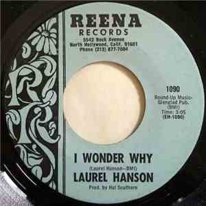 Laurel Hanson - I Wonder Why / Why Did You Go? download mp3 flac