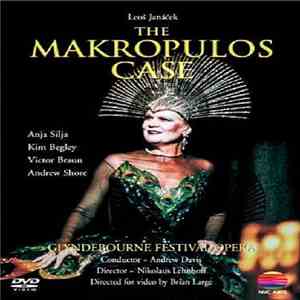 Leoš Janáček, Anja Silja, Kim Begley, Victor Braun, Andrew Shore, Glyndebourne Festival Opera , Conductor: Andrew Davis , Director Nikolaus Lehnhoff , Directed For Video By Brian Large - The Mackropulos Case download free Leoš Janáček, Anja Silja, Kim Begley, Victor Braun, Andrew Shore, Glyndebourne Festival Opera , Conductor: Andrew Davis , Director Nikolaus Lehnhoff , Directed For Video By Brian Large - The Mackropulos Case download mp3 flac