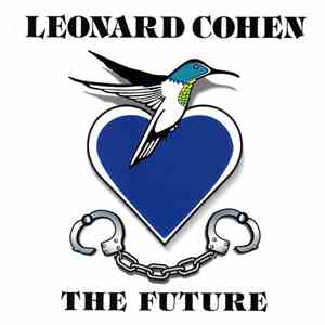 Leonard Cohen - The Future download free