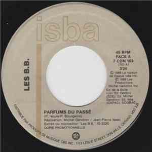 Les B.B. - Parfums Du Passé download free Les B.B. - Parfums Du Passé download mp3 flac
