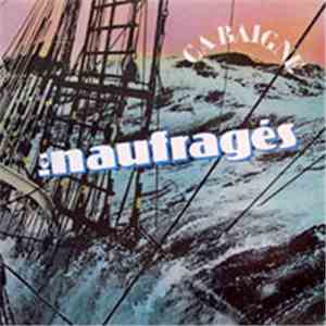Les Naufragés - Ca Baigne download free