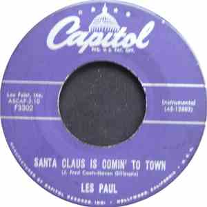 Les Paul, Les Paul & Mary Ford - Santa Claus Is Comin' To Town / Rudolph The Red-Nosed Reindeer download free