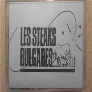 Les Steaks Bulgares - Same download mp3 flac