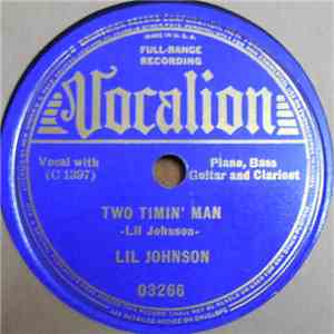 Lil Johnson - Two Timin' Man / Was I Drunk download free Lil Johnson - Two Timin' Man / Was I Drunk download mp3 flac