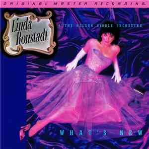 Linda Ronstadt & The Nelson Riddle Orchestra - What's New download mp3 flac