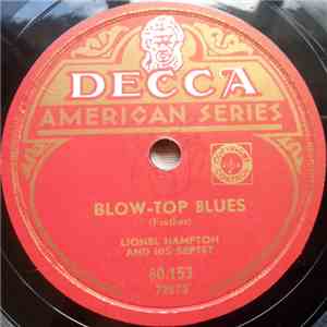 Lionel Hampton And His Septet - Blow-Top Blues / Two Finger Boogie download free Lionel Hampton And His Septet - Blow-Top Blues / Two Finger Boogie download mp3 flac