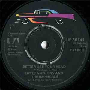 Little Anthony And The Imperials - Better Use Your Head / Gonna Fix You Good download mp3 flac