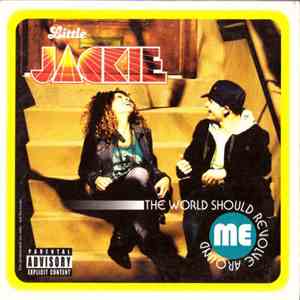 Little Jackie - The World Should Revolve Around Me download mp3 flac