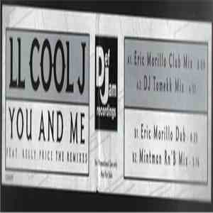 LL Cool J - You And Me (The Remixes) download mp3 flac