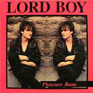 Lord Boy - Pleasure Bane download free Lord Boy - Pleasure Bane download mp3 flac