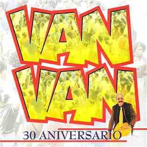 Los Van Van - Van Van - 30 Aniversario download mp3 flac