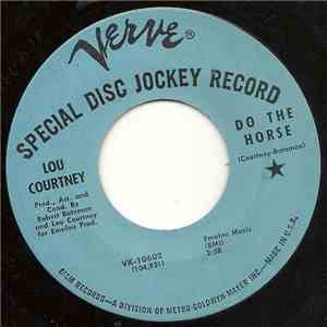 Lou Courtney - Do The Horse / Rubberneckin' download free
