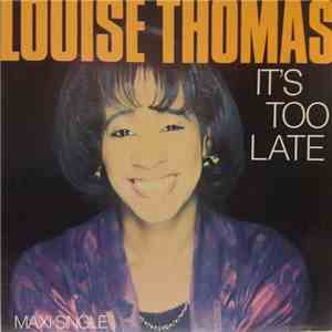 Louise Thomas - It's Too Late download mp3 flac